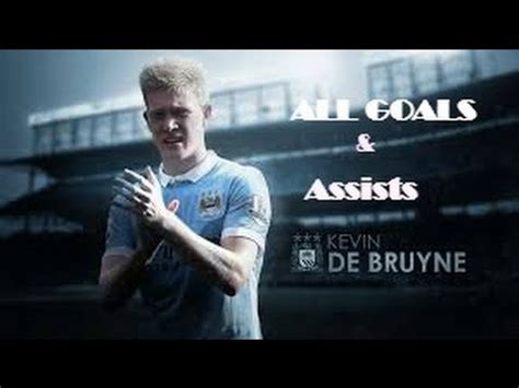 Kevin De Bruyne | All Goals & Assists 2015 HD' - YouTube