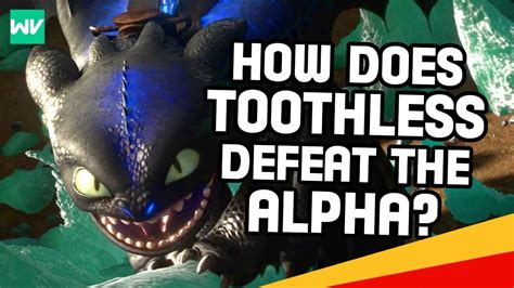 How Does Toothless Defeat The Alpha?: How To Train Your Dragon 2 Explained - YouTube