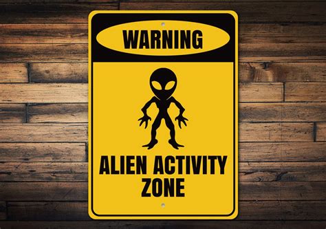 Alien Activity Signs Warning Alien Sign Alien Zone Decor - Etsy