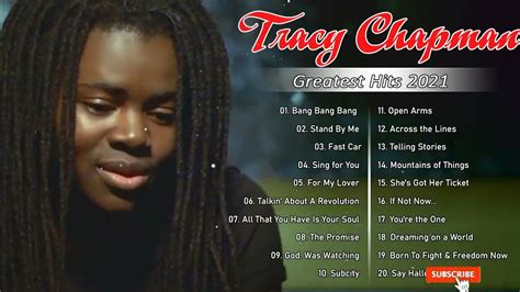 Tracy Chapman Greatest Hits Full Album - Best Songs Of Tracy Chapman Tracy Chapman Playlist 2022 ...