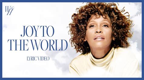 Whitney Houston 'Joy To The World' Official Lyric Video * Whitney Houston Official Site