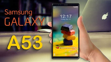 Samsung Galaxy A53 (2019) - Triple DSLR Camera, Infinity Display, 6GB RAM, Specification ...