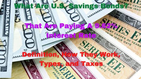 What Are U.S. Savings Bonds? Definition, How They Work, Types, and ...