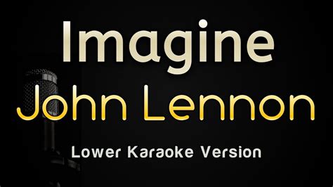 Imagine - John Lennon (Karaoke Songs With Lyrics - Lower Key) Akkoorden - Chordify