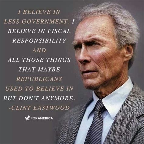 Clint Eastwood, Republicans | QUOTES | Pinterest | Clint eastwood ...