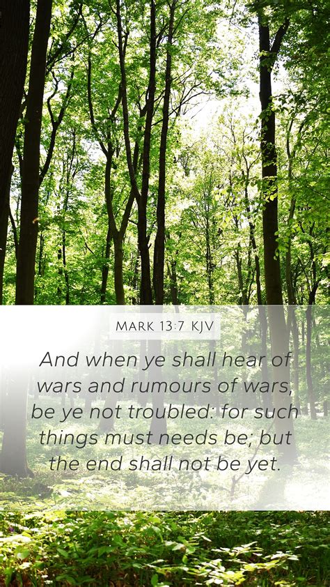 Mark 13:7 KJV Mobile Phone Wallpaper - And when ye shall hear of wars and rumours of