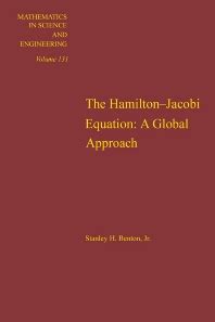 Hamilton-Jacobi Equation: A Global Approach, Volume 131 - 1st Edition