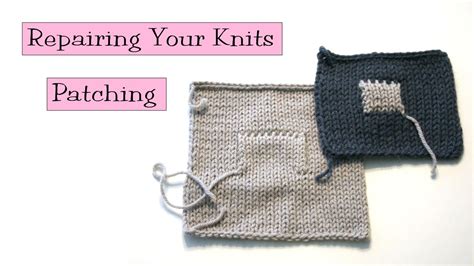 Knitting Help - Patching Your Knits - YouTube