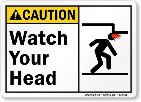 Watch Your Head ANSI Caution Sign