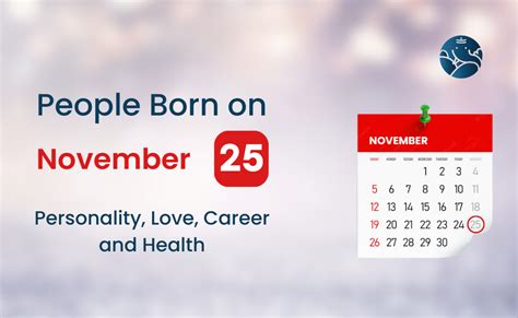 People Born on November 25 Personality, Love, Career, And Health – Bejan Daruwalla