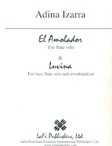 Buy El Amolador (flute) & Luvina (Bass flute with reverbaration) Online at $15 - Flute World