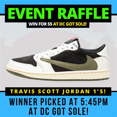 Travis Scott Jordan 1 Event Raffle – Got Sole