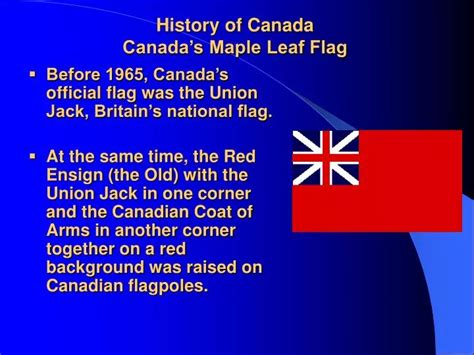 PPT - History of Canada Canada’s Maple Leaf Flag PowerPoint ...