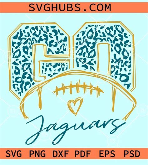 Go Jaguars Football SVG, Go Jaguars Leopard print svg, Jaguars mascot svg, Football SVG file in ...