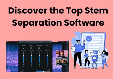 Discover the Top 5 Stem Separation Software