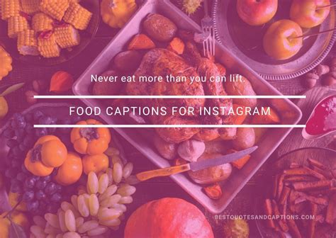 Food captions for Instagram | 300+ of the most delicious captions in 2020