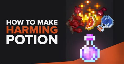 How To Make A Harming Potion In Minecraft: A Step-by-Step Guide