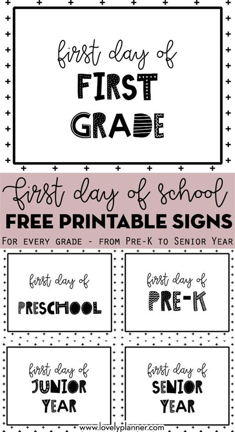 "First Day Of School" Free Printable Signs for every grade | First day ...