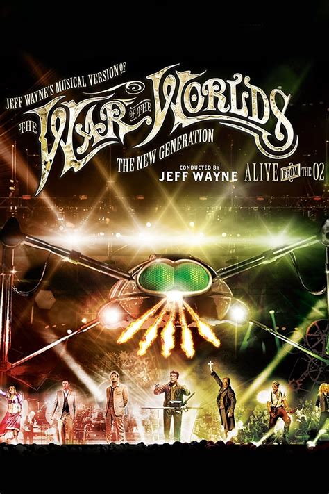 Jeff Wayne's Musical Version of the War of the Worlds - The New ...