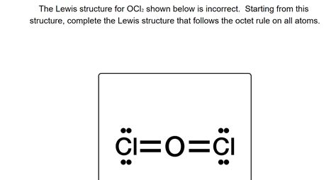 Solved The Lewis structure for OCl2 shown below is | Chegg.com