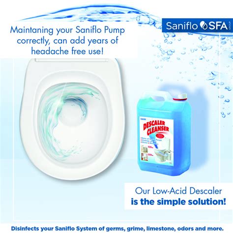 Why use Saniflo Descaler?