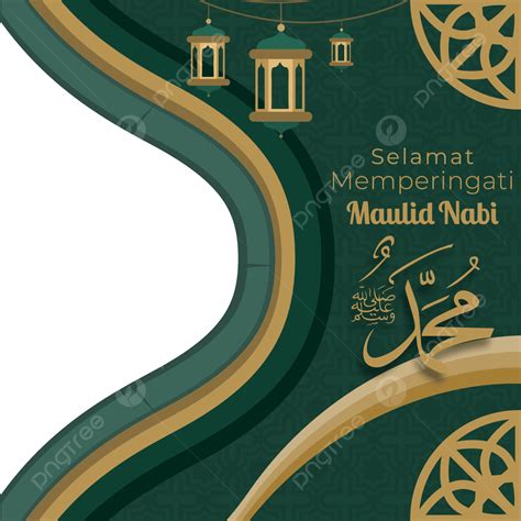 Twibbon Maulid Nabi Muhammad Saw, Twibbon Maulid Nabi, Luxury, Green Gold PNG and Vector with ...