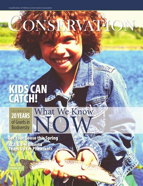 Conservation Magazine - Spring/Summer 2015 by Alberta Conservation ...