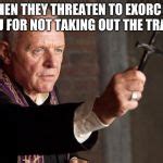 Catholic Exorcist Meme Generator - Imgflip