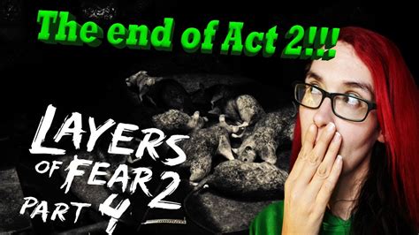 Layers of Fear 2 Gameplay Act 2 part 2 - YouTube