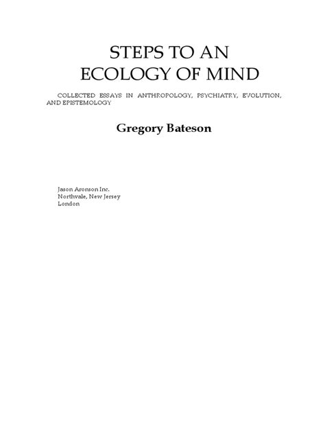 Gregory Bateson - Steps To An Ecology of Mind - Collected Essays in ...