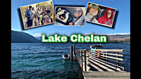 LAKE CHELAN CAMPING 2020 - YouTube