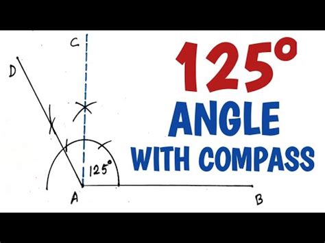 How to construct 125 degree angle with compass......... - YouTube