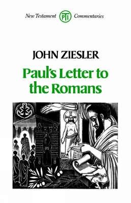 Paul's Letter to the Romans by J. A. Ziesler - Paperback / softback