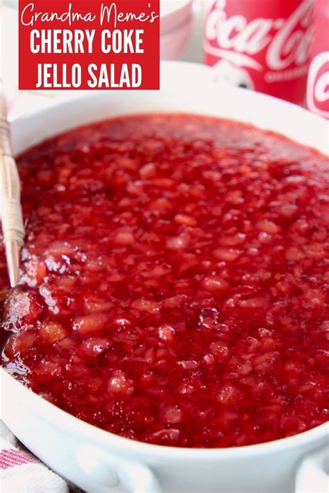 Meme's Cherry Coke Jello Salad | Jello salad, Jello mold recipes, Fruit salad recipes