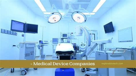 Top 10 Medical Device Companies in the World