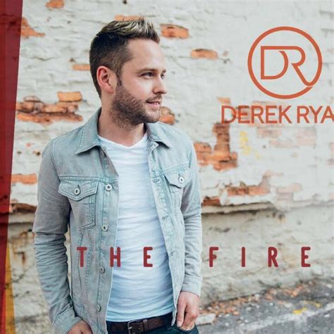 Review: 'The Fire' latest album from Derek Ryan! - Derek Ryan Music