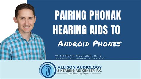 Pairing Phonak Hearing Aids to Android Phone - YouTube