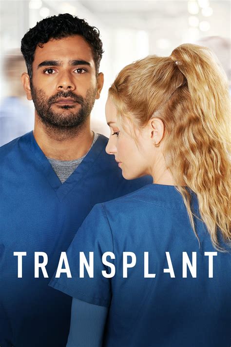 Transplant | TVmaze