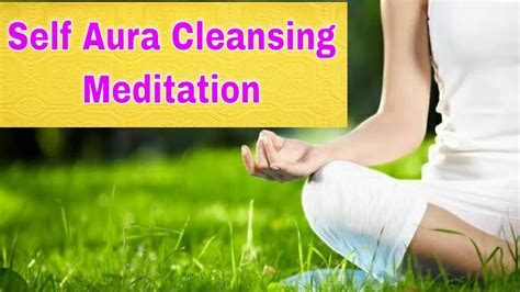 Self Aura Cleansing Guided Meditation | Aura Cleaning Meditation || - YouTube