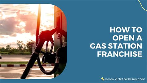 How To Open A Gas Station Franchise? | Step-By-Step Guide