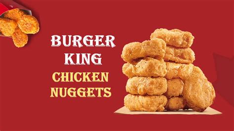 Burger King Chicken Nuggets Calories | Nutrition Values | Ingredients