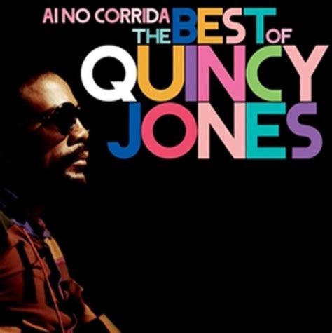 Ai No Corrida: The Essential Quincy Jones | CD Album | Free shipping ...