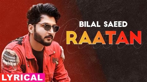 Rattan (Lyrical Video) | Bilal Saeed | Latest Punjabi Songs 2020 ...