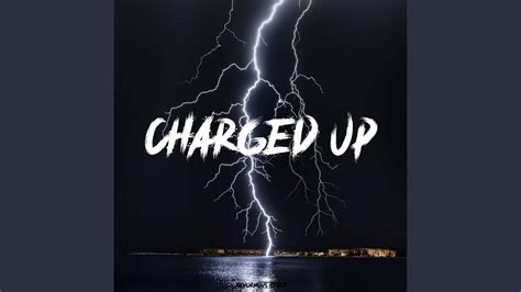 Charged Up - YouTube