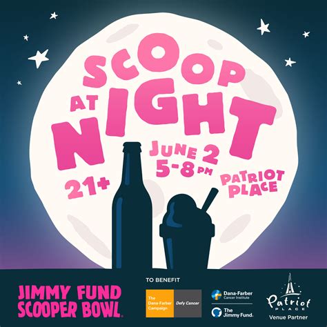 Scoop At Night – Jimmy Fund Scooper Bowl® | Patriot Place