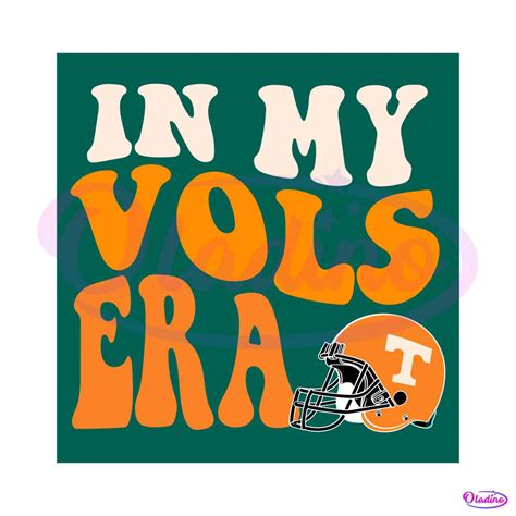 Tennessee Vols Football SVG In My Vols Era SVG Digital File » Oladino