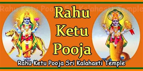 Sri Kalahasti Temple Rahu Ketu Pooja Ticket Cost, Procedure | Kalashri ...