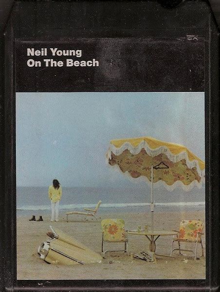 Neil Young - On The Beach (1974, 8-Track Cartridge) | Discogs