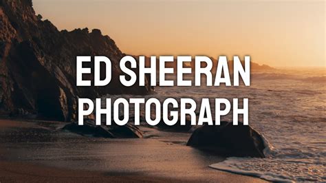 Ed Sheeran - Photograph (Lyric Video) - YouTube