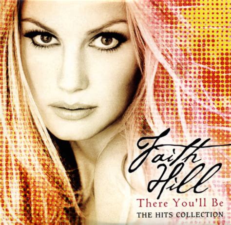 Faith Hill – There You'll Be (2001, CDr) - Discogs